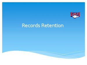 Records Retention TSLAC Retention Texas State Library and