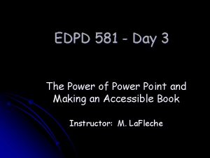 EDPD 581 Day 3 The Power of Power