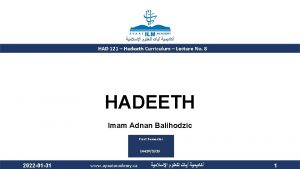 HAD 121 Hadeeth Curriculum Lecture No 8 HADEETH