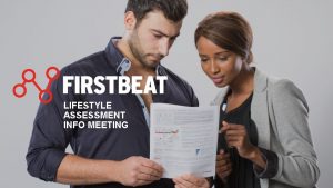 LIFESTYLE ASSESSMENT INFO MEETING FIRSTBEAT IS A PIONEER