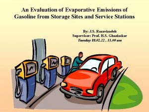 An Evaluation of Evaporative Emissions of Gasoline from