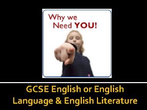 GCSE English or English Language English Literature Familiar