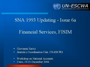 SNA 1993 Updating Issue 6 a Financial Services