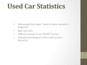 Used Car Statistics Referenced from largest used car