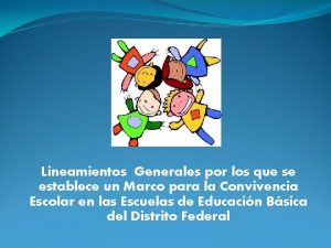 Lineamientos Generales por los que se establece un