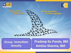 Group Immediate Annuity Pradeep Ku Panda BM Amitav