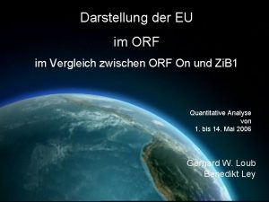 Darstellung der EU im ORF im Vergleich zwischen