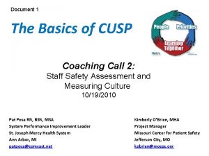 Document 1 The Basics of CUSP Coaching Call