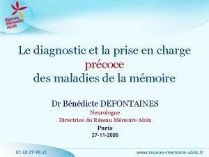 Le diagnostic et la prise en charge prcoce