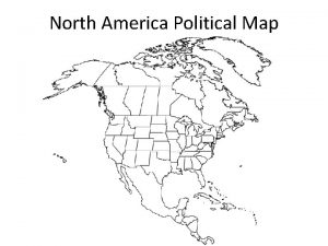 North America Political Map North America Political Map