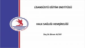 LSANSST ETM ENSTTS HALK SALII HEMREL Do Dr