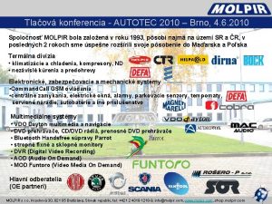 Tlaov konferencia AUTOTEC 2010 Brno 4 6 2010