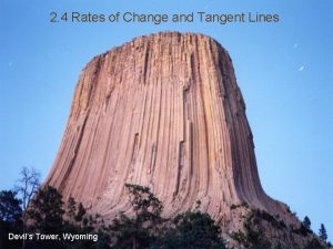 2 4 Rates of Change and Tangent Lines