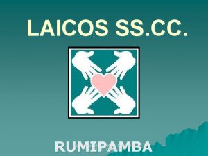 LAICOS SS CC RUMIPAMBA Rama Secular Secretaria Provincial