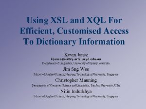 Using XSL and XQL For Efficient Customised Access
