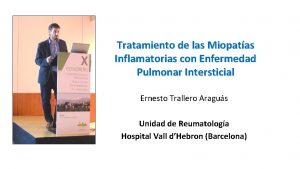 Tratamiento de las Miopatas Inflamatorias con Enfermedad Pulmonar