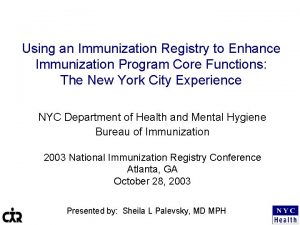 Using an Immunization Registry to Enhance Immunization Program