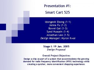 Presentation 1 Smart Cart 525 Idongesit Ebong 1