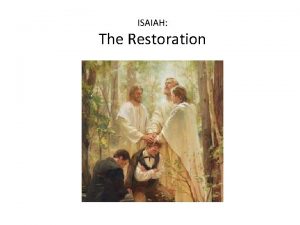 ISAIAH The Restoration A Picture is worth 1000