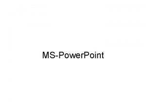 MSPower Point Create new blank presentation Answer File