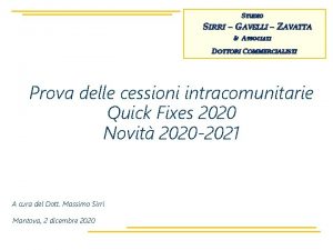 STUDIO SIRRI GAVELLI ZAVATTA ASSOCIATI DOTTORI COMMERCIALISTI Prova