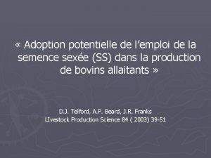 Adoption potentielle de lemploi de la semence sexe