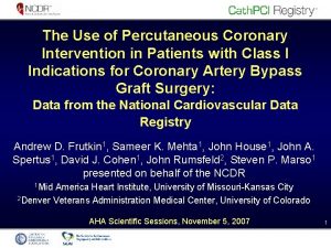 The Use of Percutaneous Coronary Intervention in Patients
