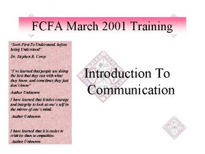 FCFA March 2001 Training Seek First To Understand