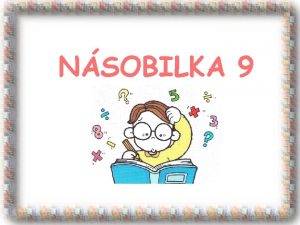 NSOBILKA 9 NSOBILKA DEVIATIMI 0 x 9 0