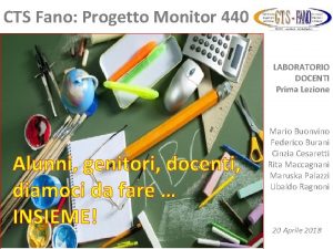 CTS Fano Progetto Monitor 440 LABORATORIO DOCENTI Prima