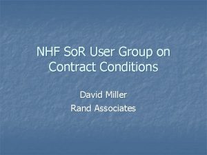 NHF So R User Group on Contract Conditions