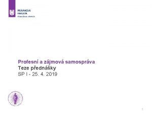 Profesn a zjmov samosprva Teze pednky SP I