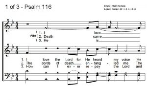 1 of 3 Psalm 116 Music Marc Hermon