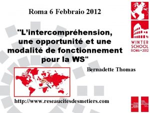 Roma 6 Febbraio 2012 Lintercomprhension une opportunit et