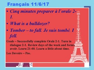 Franais 11617 Cinq minutes preparer lorale 21 What