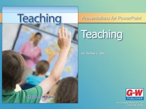 1 Teaching as a Profession Teaching as a