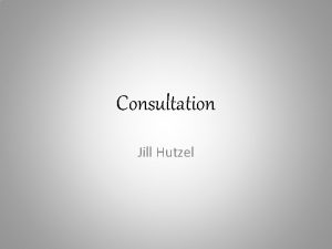 Consultation Jill Hutzel Background Information Ariel is a