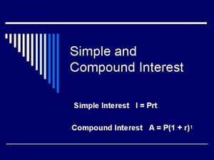 Simple and Compound Interest Simple Interest I Prt