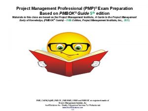 Project Management Professional PMP Exam Preparation Based on