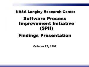 NASA Langley Research Center Software Process Improvement Initiative