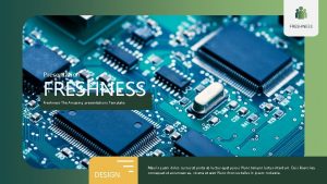 FRESHNESS Presentation FRESHNESS Freshness The Amazing presentations Template