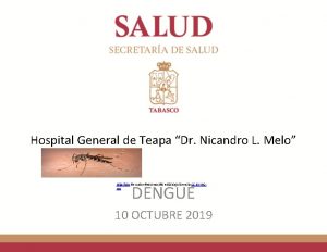 Hospital General de Teapa Dr Nicandro L Melo