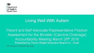 Living Well With Autism Parent and Self Advocate