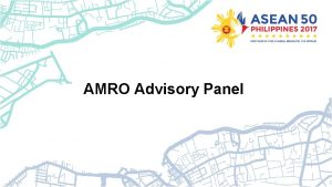 AMRO Advisory Panel AMRO Advisory Panel Terms of