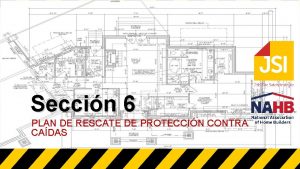 Seccin 6 PLAN DE RESCATE DE PROTECCIN CONTRA