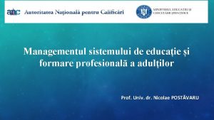 Managementul sistemului de educaie i formare profesional a