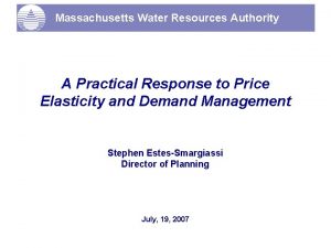 Massachusetts Water Resources Authority A Practical Response to