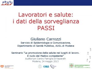 Lavoratori e salute i dati della sorveglianza PASSI