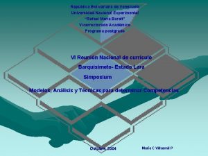 Repblica Bolivariana de Venezuela Universidad Nacional Experimental Rafael