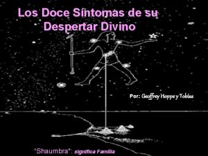 Los Doce Sntomas de su Despertar Divino Por